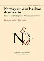 Norma y Estilo en los Libros de Redacción