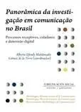 Panorâmica Da Investigaçao Em Comunicaçao no Brasil