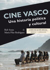 CINE VASCO. UNA HISTORIA POLÍTICA Y CULTURAL