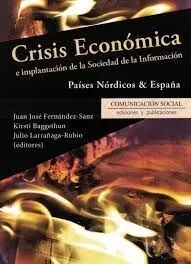 Crisis Económica e Implantación de la Sociedad de la Información