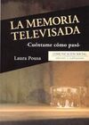 LA MEMORIA TELEVISADA. CUENTAME COMO PASO