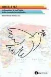Hacer la Paz. La Comunidad de Sant'egidio en los Escenarios Internacionales
