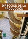 DIRECCIÓN DE LA PRODUCCIÓN