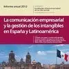 Informe 2012. La Comunicacion Empresarial y la Gestión de los Intangibles en España y Latinoamérica