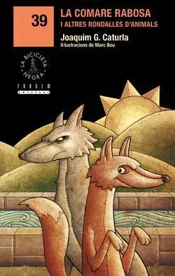 La Comare Rabosa I Altres Rondalles D'animals