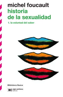Historia de la Sexualidad. I: la Voluntad del Saber