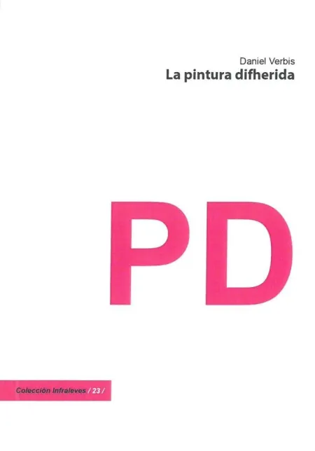 La Pintura Difherida