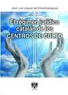 EL RÉGIMEN JURÍDICO CATALÁN DE LOS CENTROS DE CULTO