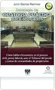 Estrategia de Oratoria Práctica para Abogados