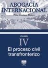 ABOGACIA INTERNACIONAL - IV: EL PROCESO CIVIL