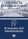 Abogacia Internacional - Iv: el Proceso Civil