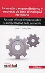 INNOVACIÓN EMPRENDIMIENTO Y EMPRESAS DE BASE TECNOLÓGICA EN ESPAÑA