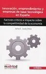 Innovación Emprendimiento y Empresas de Base Tecnológica en España