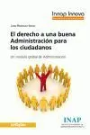 El Derecho a una Buena Administración para los Ciudadanos