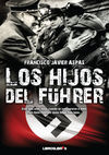 LOS HIJOS DEL FÜHRER