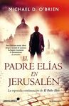 EL PADRE ELÍAS EN JERUSALÉN