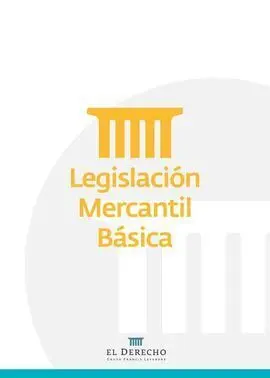Legislación Mercantil Básica