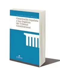 Constitucion Española y Ley Organica del Tribunal Constitucional