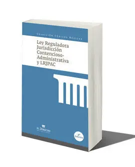 Ley Reguladora de la Jurisdicción Contencioso-Administrativa