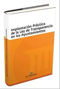 Implantación Práctica de la Ley de Transparencia en los Ayuntamientos