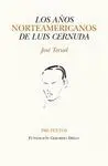 Los Años Norteamericanos de Luis Cernuda