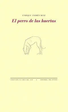 El Perro de las Huertas