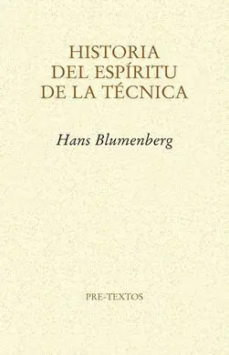 Historia del Espíritu de la Técnica