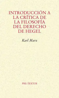 Introducción a la Crítica de la Filosofía del Derecho de Hegel