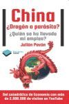 CHINA Â¿DRAGÃN O PARÃSITO?