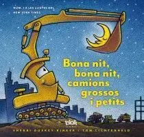 Bona Nit, Bona Nit, Camions Grossos I Petits