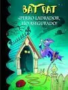 Bat Pat. 24: ¡Perro Ladrador, Lio Asegurado!