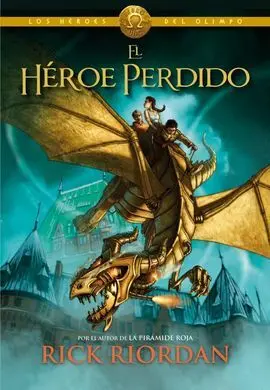 Los Héroes del Olimpo 1. El Héroe Perdido