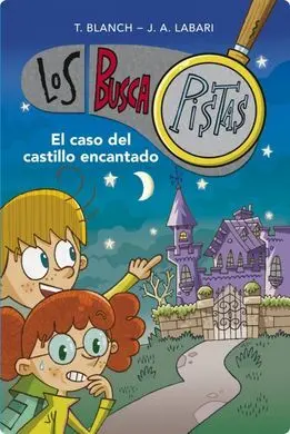 Los Buscapistas 1. El Caso del Castillo Encantado