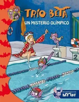 Trío Beta. 8: una Misión Olímpica