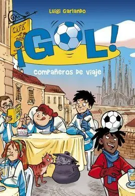 ¡Gol! 24: Compañeros de Viaje