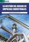 La Gestión del Riesgo en Empresas Industriales