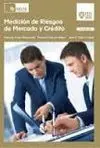 Medición de Riesgos de Mercado y Crédito (2ª Ed. )