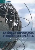 La Nueva Diplomacia Economica Española