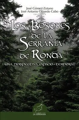 Los Bosques de la Serrania de Ronda