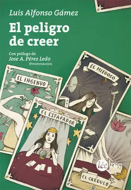 El Peligro de Creer