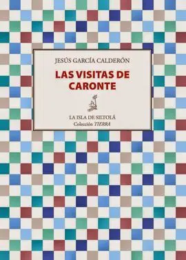 Las Visitas de Caronte