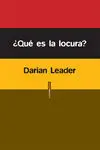 ¿Qué Es la Locura?