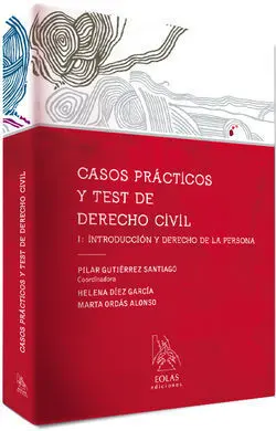 Casos Prácticos y Test de Derecho Civil I