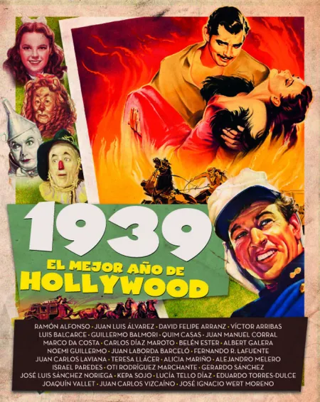 1939 el Mejor Año de Hollywood
