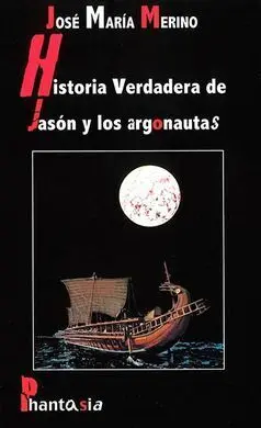 Historia Verdadera de Jason y los Argonautas