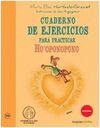 CUADERNO DE EJERCICIOS PRÁCTICOS HO OPONOPONO