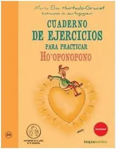 Cuaderno de Ejercicios Prácticos Ho Oponopono