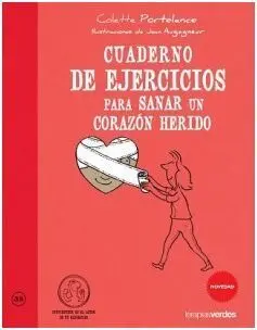 Cuaderno de Ejercicios para Sanar un Corazon Herido