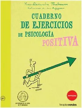 Cuaderno de Ejercicios de Psicologia Positiva