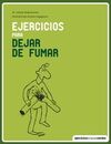 EJERCICIOS PARA DEJAR DE FUMAR